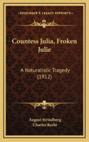 Countess Julia, Froken Julie