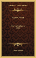 Micro-Cynicon: Sixe Snarling Satyres (1599)(English)