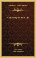 Concerning the Inner Life: (English)