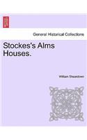 Stockes's Alms Houses.