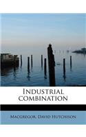 Industrial Combination