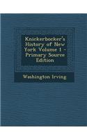 Knickerbocker's History of New York Volume 1