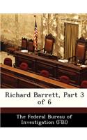 Richard Barrett, Part 3 of 6