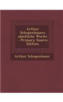 Arthur Schopenhauers Samtliche Werke: (German)