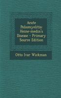 Acute Poliomyelitis