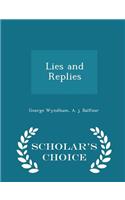 Lies and Replies - Scholar's Choice Edition