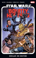 Star Wars: Bounty Hunters Vol. 6 - Bedlam on Bestine