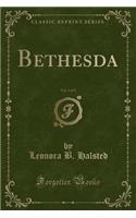 Bethesda, Vol. 2 of 3 (Classic Reprint)