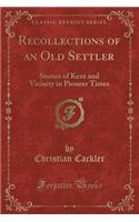 Recollections of an Old Settler