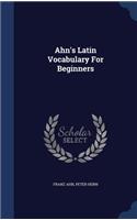 Ahn's Latin Vocabulary For Beginners