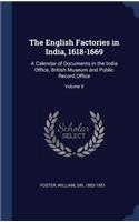 English Factories in India, 1618-1669