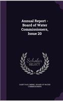 Annual Report - Board of Water Commissioners, Issue 20