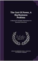 Cost Of Power, A Big Business Problem