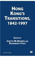 Hong Kong's Transitions, 1842-1997