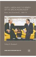 Heath, Nixon and the Rebirth of the Special Relationship