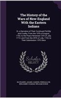 History of the Wars of New-England With the Eastern Indians