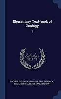 ELEMENTARY TEXT-BOOK OF ZOOLOGY: 2