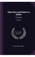 Allan Dare and Robert Le Diable