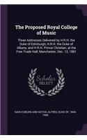 The Proposed Royal College of Music
