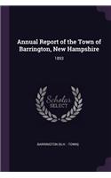 Annual Report of the Town of Barrington, New Hampshire: 1893