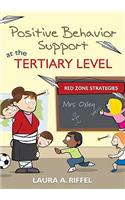 Positive Behavior Support at the Tertiary Level