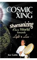 Cosmic Xing