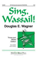 Sing, Wassail!