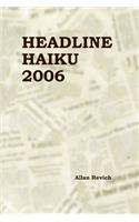 Headline Haiku 2006