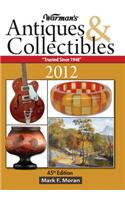 Warman's Antiques & Collectibles 2012 Price Guide