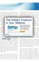 The Hidden Treasure in Your Website: The First Professional Guide to Monetizing Your Website with In-Text Advertising(English)