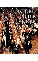 Oxford After Dinner
