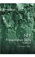 NLP Presentation Skills Workbook: (English)