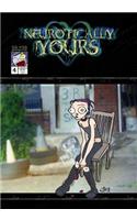 Neurotically Yours #4