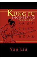 Kung Fu Engineering