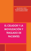 Celador Y La Movilización Y Traslado de Pacientes