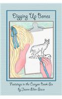 Diggin' Up Bones