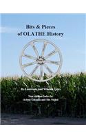Bits & Pieces of Olathe History