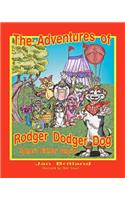 Adventures of Rodger Dodger Dog, Rodger's Birthday Surprise!