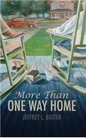 More Than One Way Home