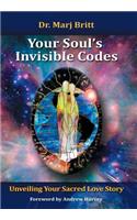 Your Soul's Invisible Codes