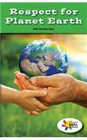 Respect for Planet Earth