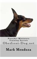 Pinscher Miniature Training Secrets: Obedient-Dog.net