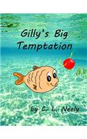 Gilly's Big Temptation