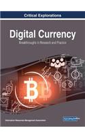 Digital Currency: Breakthroughs in Research and Practice