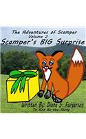 Adventures of Scamper, Volume 2: Scamper's BIG Surprise