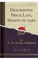 Descriptive Price List, Season of 1920 (Classic Reprint)