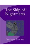 The Ship of Nightmares