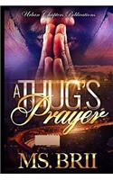 A Thug's Prayer
