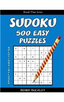 Sudoku 500 Easy Puzzles. Solutions Included: A Break Time Series Book