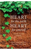 Heart for the earth Heart for yourself